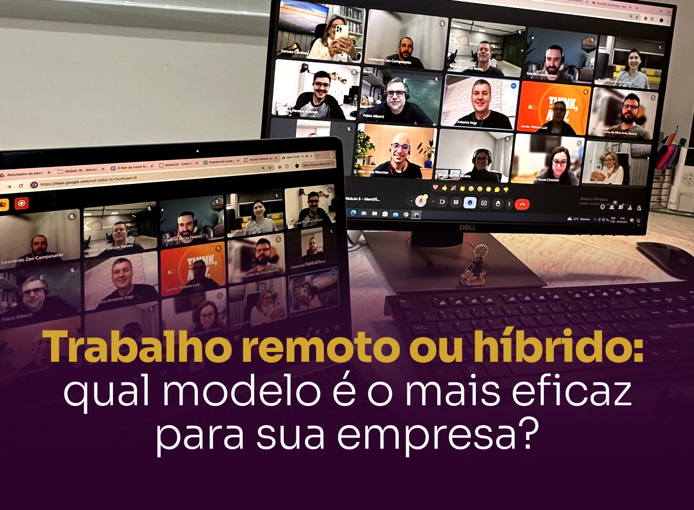 Trabalho remoto ou híbrido: qual modelo é o mais eficaz para sua empresa?